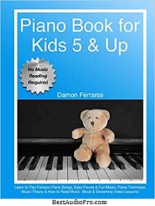 Piano Book for Kids 5 & Up - Beginner Level