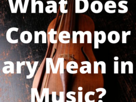 What Does Contemporary Mean in Music?
