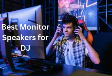 Best Monitor Speakers for DJ