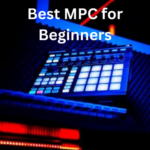 Best MPC for Beginners