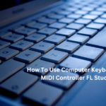 How To Use Computer Keyboard As MIDI Controller FL Studio