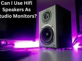 Can I Use Hifi Speakers As Studio Monitors?
