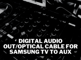 Digital Audio Out/Optical Cable for Samsung Tv To Aux