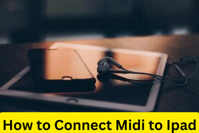 How to Connect Midi to Ipad