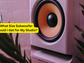 What Size Subwoofer Should I Get for My Studio?