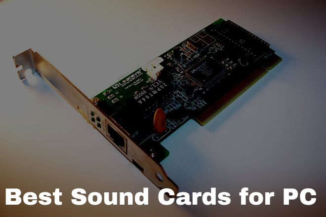 Best Sound Cards for PC
