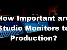 How Important are Studio Monitors to Production?