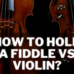 How to Hold a Fiddle vs Violin?