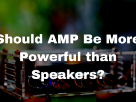 Should AMP Be More Powerful than Speakers?