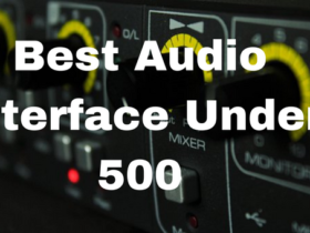 Best Audio Interface Under 500