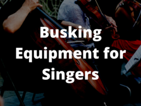 Busking Equipment for Singers