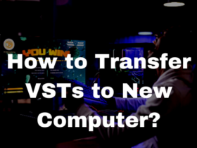 How to Transfer VSTs to New Computer?